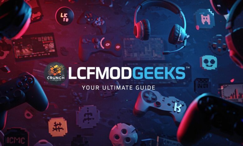 Gaming Updates LCFModGeeks